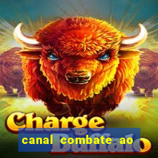 canal combate ao vivo multi canais